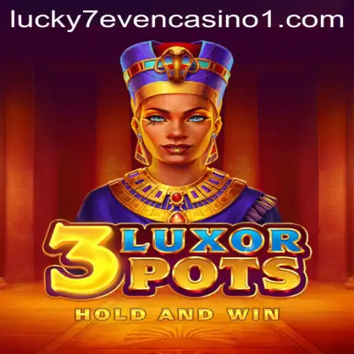Unraveling the Excitement of 3LuxorPots: A Slot Game Revolution
